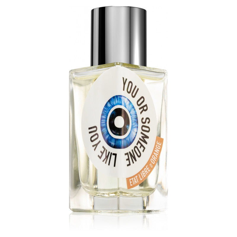 Etat Libre d’Orange You Or Someone Like You